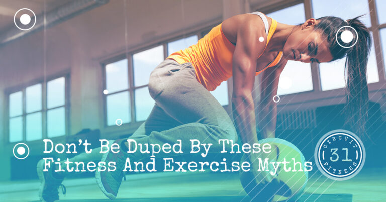 Don’t Be Duped By These Fitness and Exercise Myths